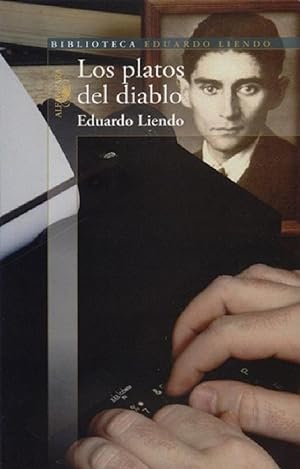 Imagen del vendedor de Los Platos Del Diablo. (Novela.) (Spanish Edition) a la venta por Librairie Cayenne
