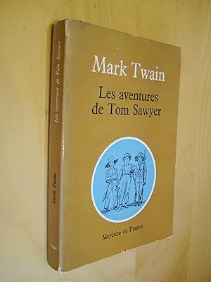 Les aventures de Tom Sawyer Traduction de François de Gaïl