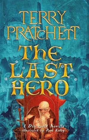 Seller image for The Last Hero : A Discworld Fable for sale by AHA-BUCH GmbH