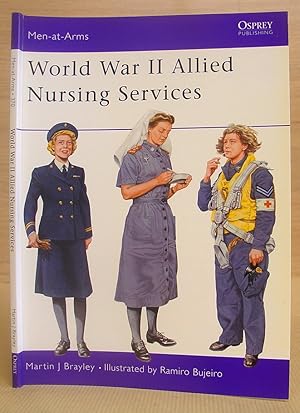 Seller image for World War II Allied Nursing Services for sale by Eastleach Books
