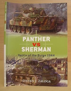 Bild des Verkufers fr Panther vs Sherman - Battle Of The Bulge 1944 zum Verkauf von Eastleach Books