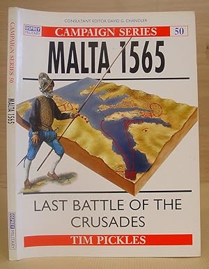 Immagine del venditore per Malta 1565 - Last Battle Of The Crusades venduto da Eastleach Books