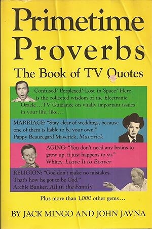 Imagen del vendedor de Primetime Proverbs: The Book of TV Quotes a la venta por Auldfarran Books, IOBA