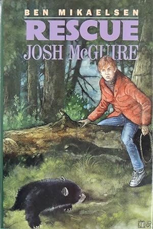 Seller image for The Rescue Josh McGuire: Rescue Josh Mcguire for sale by Basket Case Books