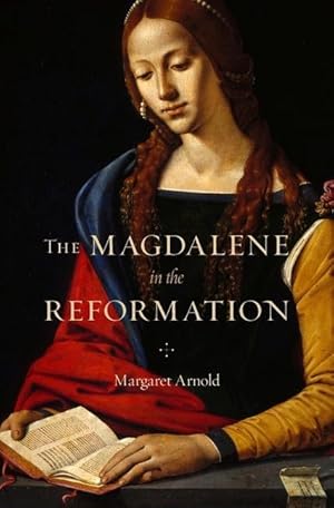 Seller image for The Magdalene in the Reformation for sale by moluna