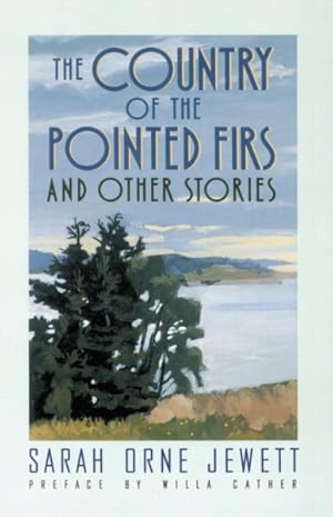 Imagen del vendedor de Country of the Pointed Firs a la venta por GreatBookPrices