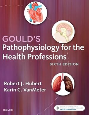 Seller image for Gould's Pathophysiology for the Health Professions for sale by GreatBookPricesUK