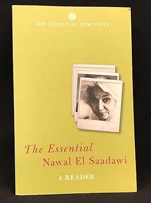 Immagine del venditore per The Essential Nawal El Saadawi: A Reader (Zed Essential Feminists) venduto da Friends of the Library Bookstore