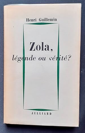 Zola, légende ou vérité ?