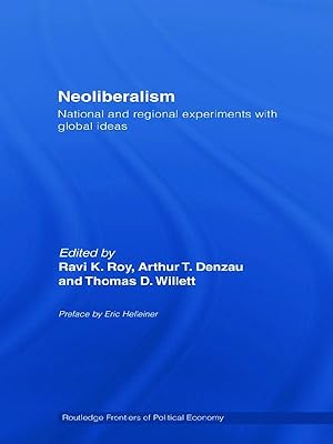 Image du vendeur pour Neoliberalism: National and Regional Experiments with Global mis en vente par moluna