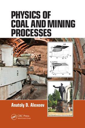 Imagen del vendedor de Alexeev, A: Physics of Coal and Mining Processes a la venta por moluna