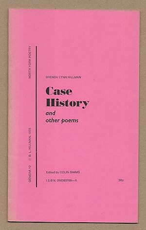 Seller image for Case History and Other Poems for sale by The Bookshop at Beech Cottage