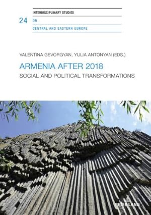 Bild des Verkufers fr Armenia after 2018 : Social and Political Transformations zum Verkauf von AHA-BUCH GmbH