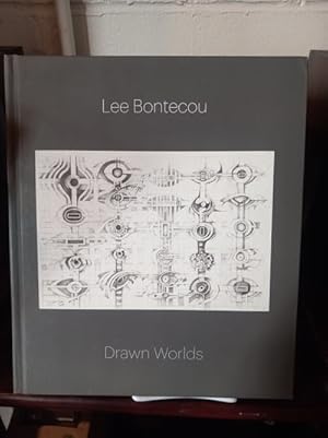 Lee Bontecou : Drawn Worlds