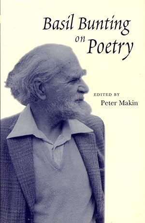 Basil Bunting on Poetry