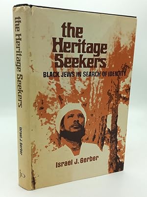 THE HERITAGE SEEKERS: American Blacks in Search of Jewish Identity
