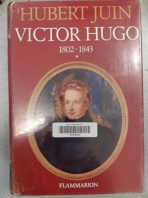 Image du vendeur pour Victor Hugo 1802-1843 mis en vente par Dmons et Merveilles