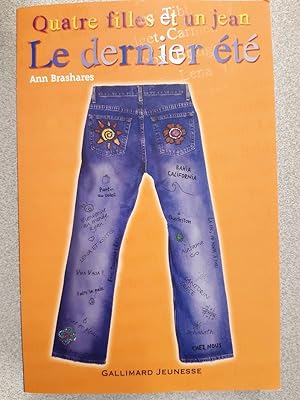 Seller image for Quatre filles et un jean IV:Le dernier t for sale by Dmons et Merveilles