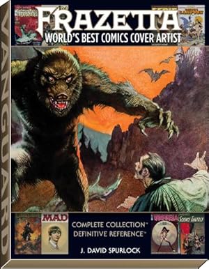 Bild des Verkufers fr Frazetta: World's Best Comics Cover Artist zum Verkauf von AHA-BUCH GmbH
