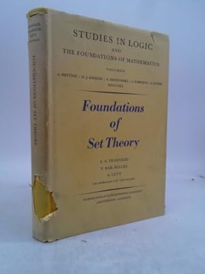 Seller image for Foundations of Set Theory (Volume 67) (Studies in Logic and the Foundations of Mathematics, Volume 67) for sale by ThriftBooksVintage
