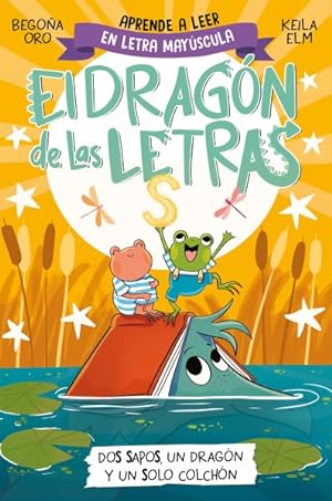 Seller image for Dos sapos, un dragn y un solo colchn / Two Frogs, One Dragon, and One Mattress -Language: Spanish for sale by GreatBookPrices