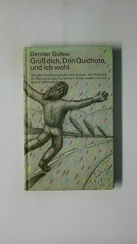 Immagine del venditore per GRSS DICH, DON QUICHOTE, UND LEB WOHL. venduto da Butterfly Books GmbH & Co. KG