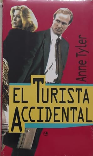 Seller image for El turista accidental for sale by Librera Alonso Quijano