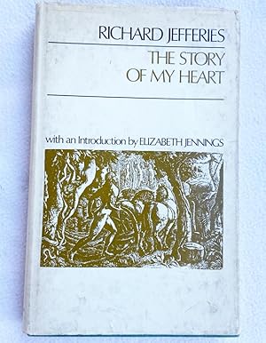 Bild des Verkufers fr THE STORY OF MY HEART 1968 HC by Richard Jefferies zum Verkauf von Miki Store