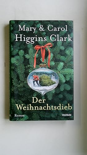 Seller image for DER WEIHNACHTSDIEB. for sale by Butterfly Books GmbH & Co. KG