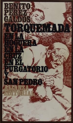 Imagen del vendedor de Torquemada en la hoguera Torquemada en la cruz ; Torquemada en el purgatorio ; Torquemada y San Pedro a la venta por Librera Alonso Quijano