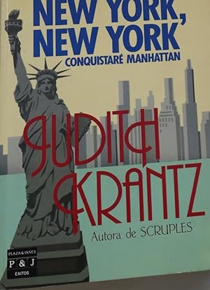 Imagen del vendedor de New York, New York : conquistar Manhattan a la venta por Librera Alonso Quijano