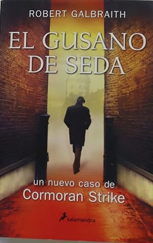 Bild des Verkufers fr El gusano de seda zum Verkauf von Librera Alonso Quijano