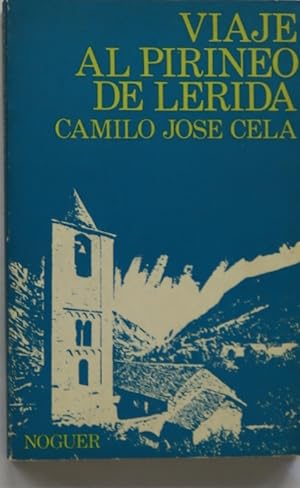Seller image for Viaje al Pirineo de Lrida for sale by Librera Alonso Quijano