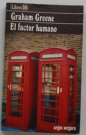 Seller image for El factor humano for sale by Librera Alonso Quijano