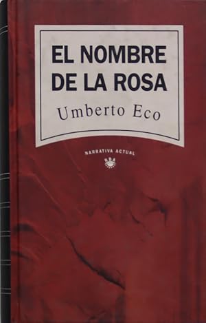 Imagen del vendedor de El nombre de la rosa a la venta por Librera Alonso Quijano