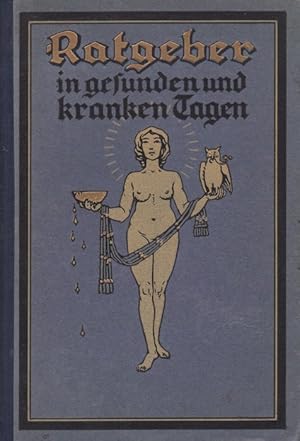 Seller image for Ratgeber in gesunden und kranken Tagen. 2. Band. for sale by La Librera, Iberoamerikan. Buchhandlung