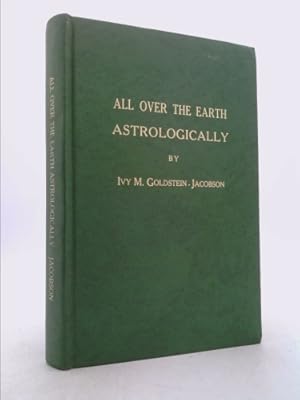 Immagine del venditore per All Over The Earth Astrologically venduto da ThriftBooksVintage