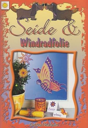 Seller image for Seide & Windradfolie. for sale by La Librera, Iberoamerikan. Buchhandlung