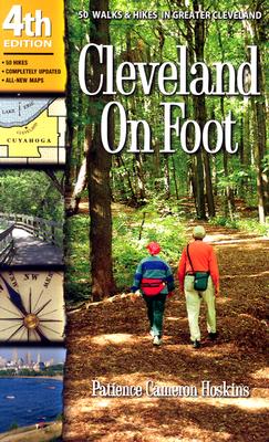 Immagine del venditore per Cleveland on Foot: 50 Walks & Hikes in Greater Cleveland (Paperback or Softback) venduto da BargainBookStores