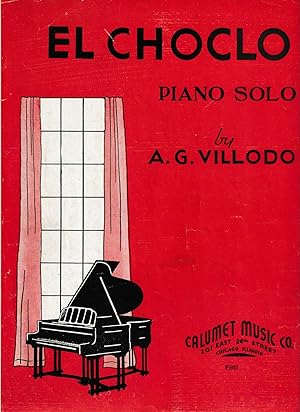 El Choclo: Piano Solo (Arr. by Mort H. Glickman) - 1935
