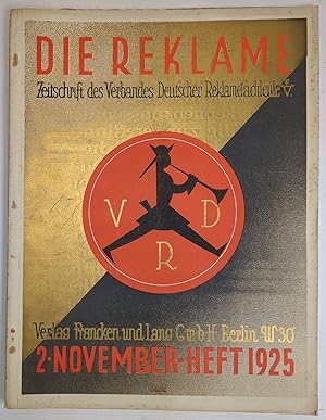 Die Reklame. 2. Novemberheft 1925 Zeitschrift des Verbandes deutscher Reklamefachleute e.V., 18. ...