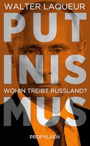 Bild des Verkufers fr Putinismus: Wohin treibt Russland? zum Verkauf von Modernes Antiquariat - bodo e.V.