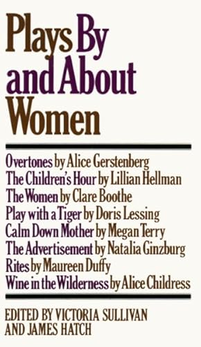 Immagine del venditore per Plays by and About Women; An Anthology, : An Anthology venduto da GreatBookPrices