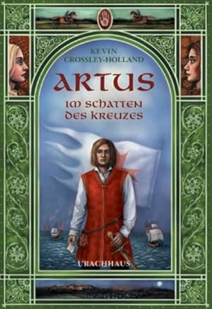 Bild des Verkufers fr Artus: Im Schatten des Kreuzes zum Verkauf von Modernes Antiquariat - bodo e.V.