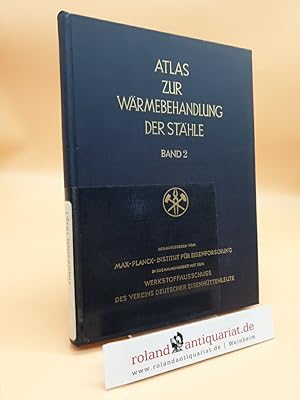 Atlas zur Wärmebehandlung der Stähle: Band 2