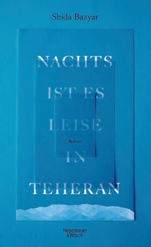 Bild des Verkufers fr Nachts ist es leise in Teheran Roman zum Verkauf von Leipziger Antiquariat