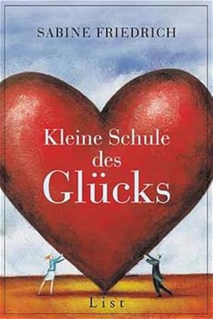 Seller image for Kleine Schule des Glcks for sale by Modernes Antiquariat - bodo e.V.
