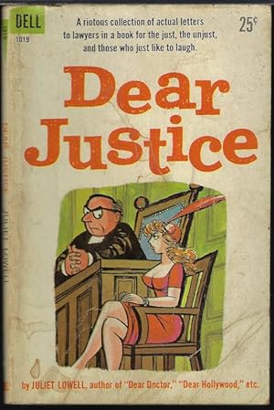 Seller image for DEAR JUSTICE for sale by Books from the Crypt