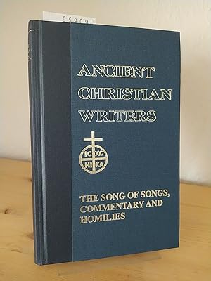 The song of songs. Commentary and homilies. [By Origen]. Translated and annotated by R. P. Lawson...