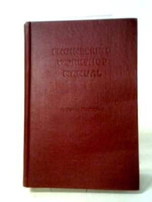 Bild des Verkufers fr Engineering Workshop Manual zum Verkauf von World of Rare Books